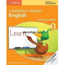 Cambridge Primary English 2 Learner's Book Cambridge Primary English 2 Learner’s Book