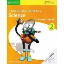 Cambridge Primary Science 2 Learner's Book Cambridge Primary Science 2 Learner’s Book