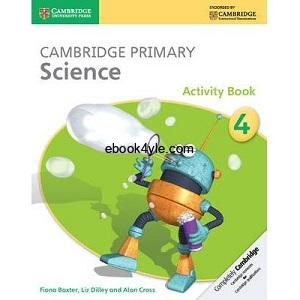 Cambridge Primary Science 4 Activity Book Cambridge Primary Science 4 Activity Book