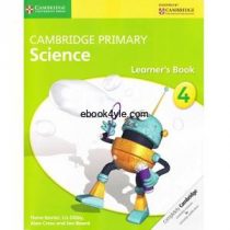 Cambridge Primary Science 4 Learner's Book Cambridge Primary Science 4 Learner’s Book