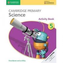 Cambridge Primary Science 5 Activity Book Cambridge Primary Science 5 Activity Book