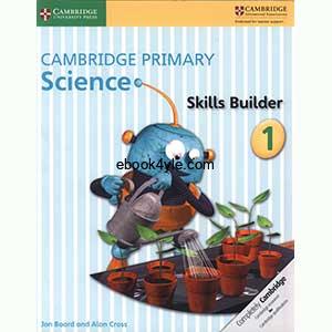 Cambridge Primary Science Skills Builder 1