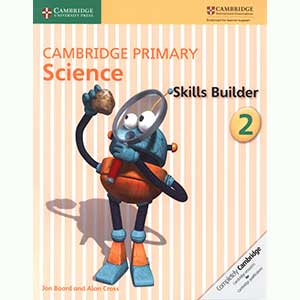 Cambridge Primary Science Skills Builder 2