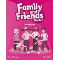 Family and Friends Starter Workbook Family and Friends Starter Workbook