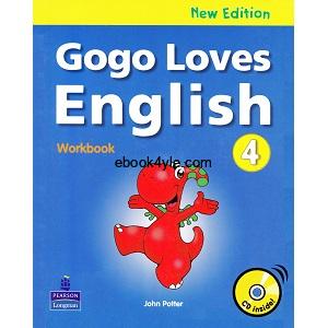 Gogo Loves English 4 Workbook New Edition Gogo Loves English 4 Workbook