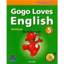 Gogo Loves English 5 Workbook New Edition Gogo Loves English 5 Workbook