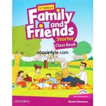 Family and Friends Starter Class Book 2nd Edition Family and Friends Starter Class Book 2nd Edition