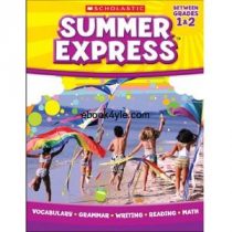 Summer Express Between Grades 1&2 Summer Express Between Grades 1&2