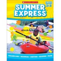 Summer Express Between Grades 2&3 Summer Express Between Grades 2&3
