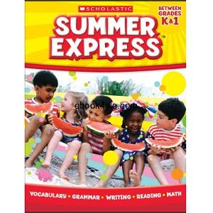 Summer Express Between Grades K&1 Summer Express Between Grades K&1