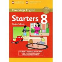 Cambridge YLE Tests Starters 8 Student Book Cambridge Starters 8 Student’s Book