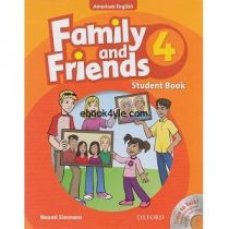 Family and Friends 4 Student Book American Edition Family and Friends 4 Student Book American English