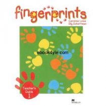 Fingerprints 1 Teacher's Guide Fingerprints 1 Teacher’s Guide