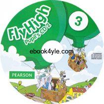 Fly High 3 Class Audio CD1 Fly High 3 Class Audio CD