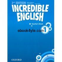 Incredible English 1 Teacher Book 2nd Edition Incredible English 1 Teacher Book 2nd Edition