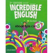 Incredible English 3 Class Book 2nd Edition