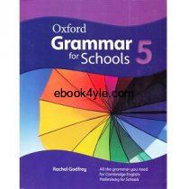 Oxford Grammar for Schools 5 Oxford Grammar for Schools 5