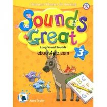 Sounds Great 3 Long Vowels Sounds Sounds Great 3 Long Vowels Sounds