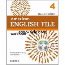 American English File 4 Workbook 2nd Edition American English File 4 Workbook 2nd Edition