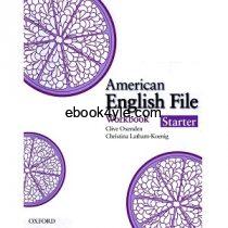American English File Starter Workbook American English File Starter Workbook