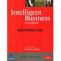 Intelligent Business Elementary Coursebook Intelligent Business Coursebook Elementary