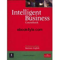 Intelligent Business Pre-Intermediate Coursebook Intelligent Business Coursebook Pre-Intermediate