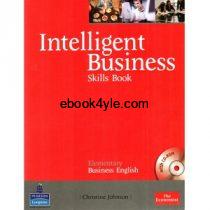 Intelligent Business Elementary Skills Book Intelligent Business Skills Book Elementary