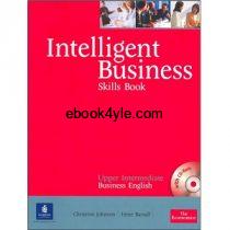 Intelligent Business Upper-Intermediate Skills Book Intelligent Business Skills Book Upper Intermediate