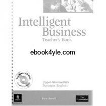Intelligent Business Upper-Intermediate Teacher Book Intelligent Business Upper-Intermediate Teacher Book