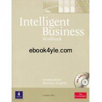 Intelligent Business Intermediate Workbook Intelligent Business Workbook Intermediate 1