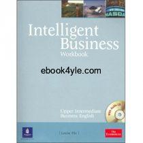 Intelligent Business Upper-Intermediate Workbook Intelligent Business Workbook Upper Intermediate