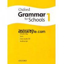 Oxford Grammar for Schools 1 Teacher's Book Oxford Grammar for Schools 1 Teacher's Book