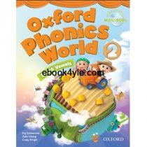 Oxford Phonics World 2 Short Vowels Student Book Oxford Phonics World 2 Student Book