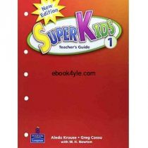 SuperKids 1 Teacher's Guide SuperKids 1 Teacher Guide