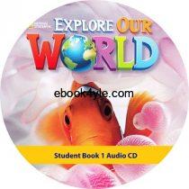 Explore Our World 1 Student Book Audio CD