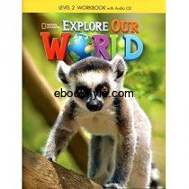 Explore Our World 2 Workbook explore-our-world-2-workbook