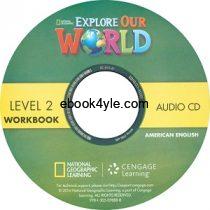 Explore Our World 2 Workbook Audio CD