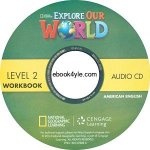 Explore Our World 2 Workbook Audio CD