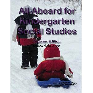 All Aboard for Kindergarten Social Studies Teacher Edition All Aboard for Kindergarten Social Studies Teacher Edition