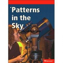 Harcourt Leveled Science Readers Grade 2 (20 items) Harcourt Leveled Science Readers G2 PatternS in the Sky