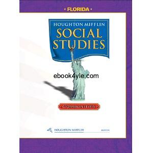 Houghton Mifflin Social Studies Grade 3 Houghton Mifflin Social Studies Grade 3