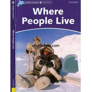 OXFORD Dolphin Readers L4 Where People Live