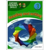 Oxford Primary Skills Reading and Writing 3 Oxford Primary Skills Reading and Writing 3