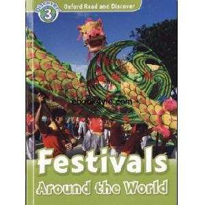 Oxford Read and Discover - L3 - Festivals Around the World Oxford Read and Discover - L3 - Festivals Around the World