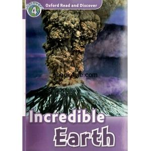 Oxford Read and Discover - L4 - Incredible Earth