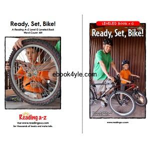 Reading A-Z Level G- Ready, Set, Bike Reading A-Z Level G- Ready, Set, Bike
