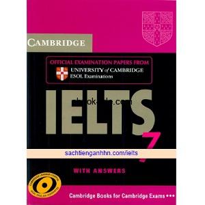 Cambridge IELTS 7 With Answers Cambridge IELTS 7 With Answers