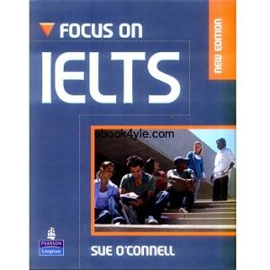 Focus on IELTS Student Book New Edition Focus on IELTS Student Book New Edition pdf ebook