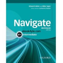 Navigate Intermediate B1 plus Workbook with key Navigate Intermediate B1 plus Workbook with key
