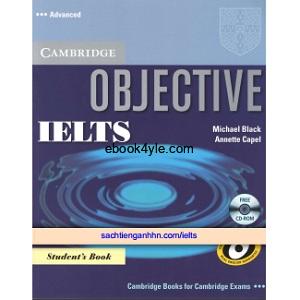 Objective IELTS Advanced Student's Book Objective IELTS Advanced Student's Book